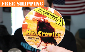 Mr. Crowley "BE CAWTIOUS" Sticker